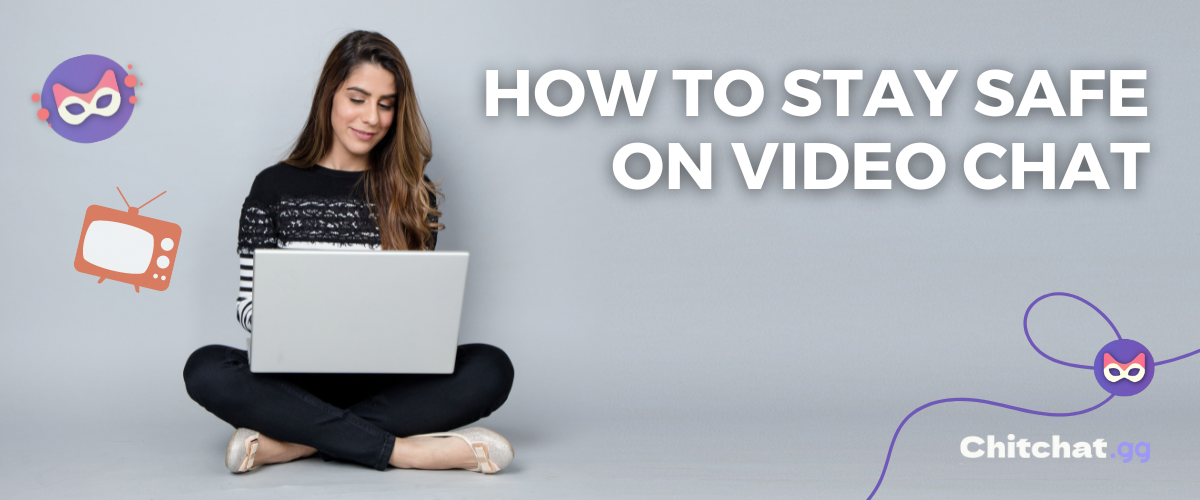 How to Stay Safe When Using Chitchat.gg, Ometv and Other Random Chat Apps