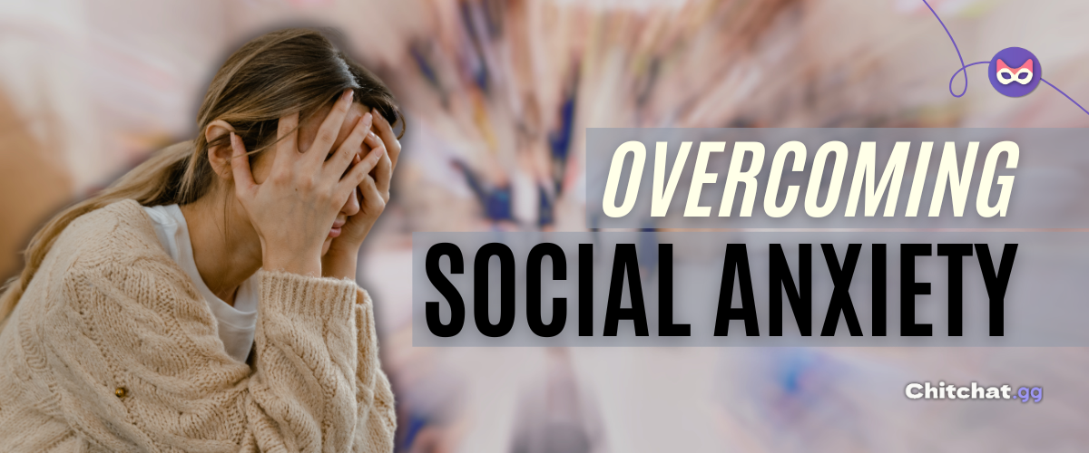 How to Video Chat with Strangers When You Have Social Anxiety