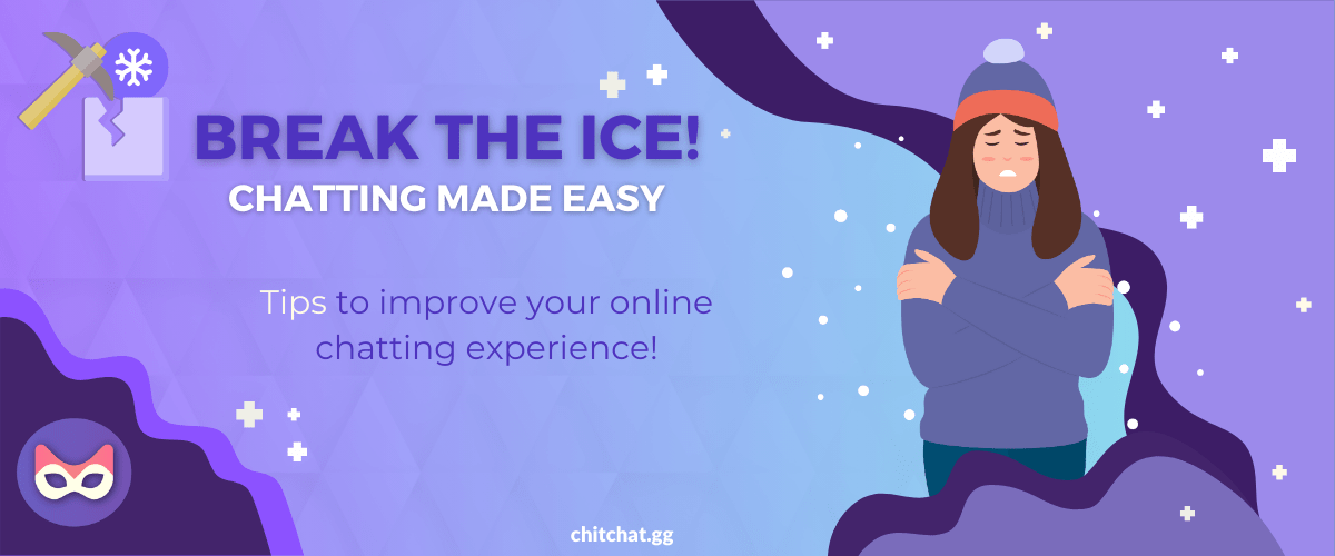 Easy Chatting: How to Break the Ice on Random Chat Platforms